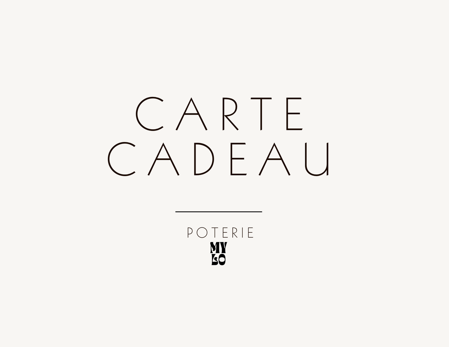 Carte-cadeau Poterie Mylo